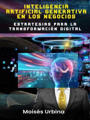 cover image of Inteligencia Artificial Generativa en los Negocios